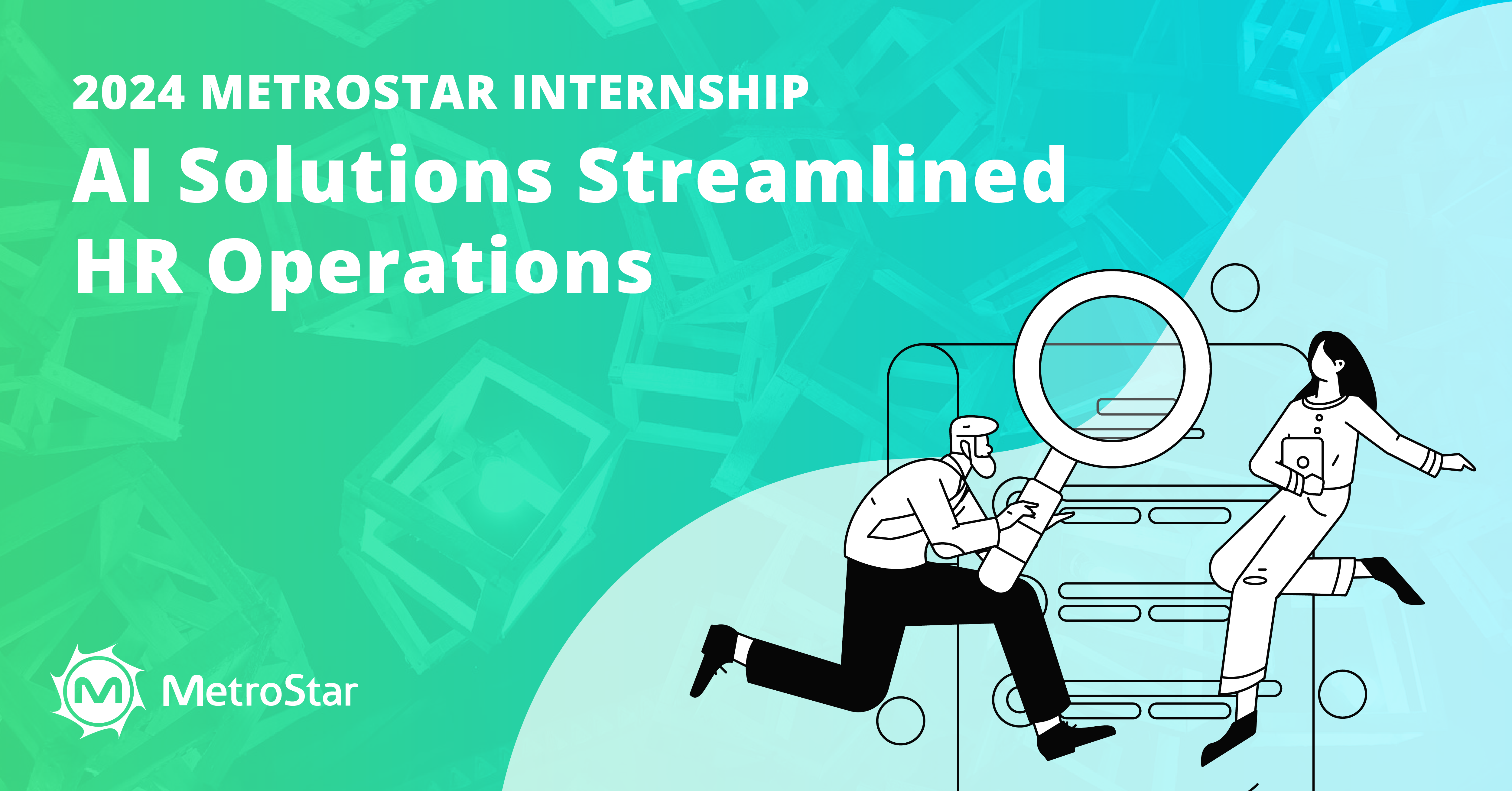 Enhancing HR with MetroStar's Intern-Built Navigator Chatbot - Blog